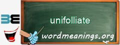 WordMeaning blackboard for unifolliate